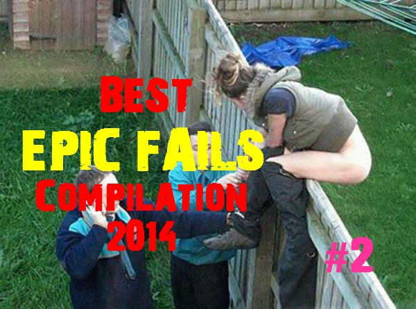BEST EPIC FAIL /Win Compilation/ FAILS June 2014 #2
